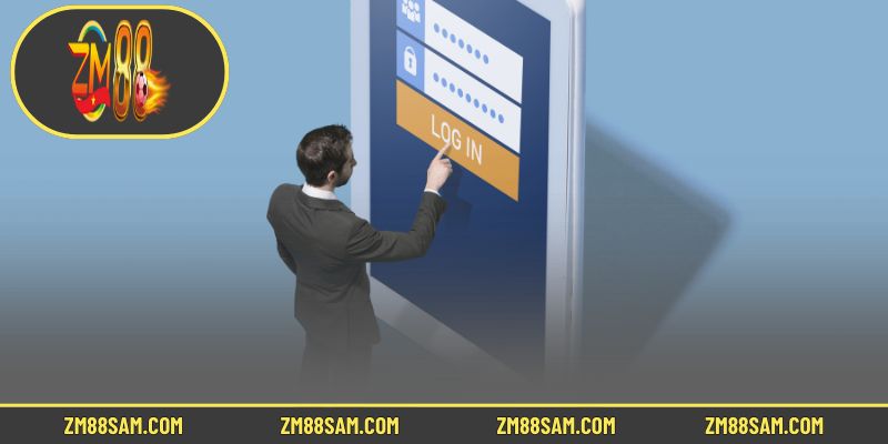 Đăng nhập ZM88 tránh rủi ro với những lưu ý cơ bản