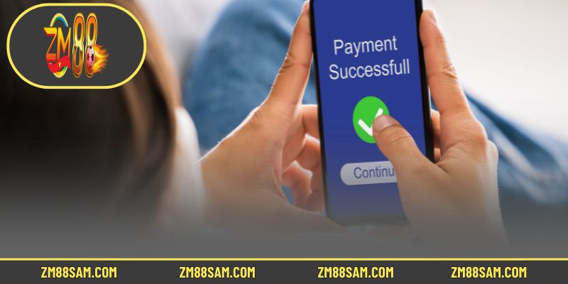 Phương thức rút tiền ZM88 đa dạng với quy trình tiến hành tối giản nhất